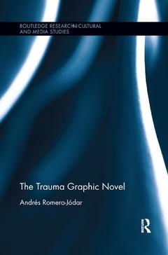 Couverture de l’ouvrage The Trauma Graphic Novel