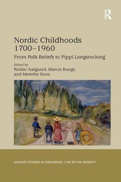 Couverture de l’ouvrage Nordic Childhoods 1700�1960