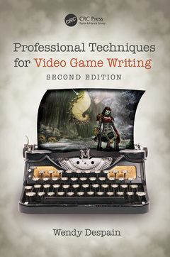 Couverture de l’ouvrage Professional Techniques for Video Game Writing