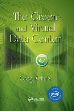 Couverture de l’ouvrage The Green and Virtual Data Center