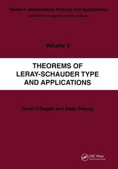 Couverture de l’ouvrage Theorems of Leray-Schauder Type And Applications