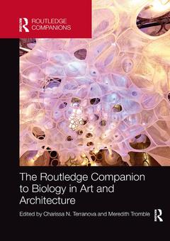 Couverture de l’ouvrage The Routledge Companion to Biology in Art and Architecture
