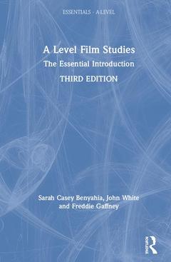 Couverture de l’ouvrage A Level Film Studies