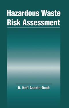 Couverture de l’ouvrage Hazardous Waste Risk Assessment