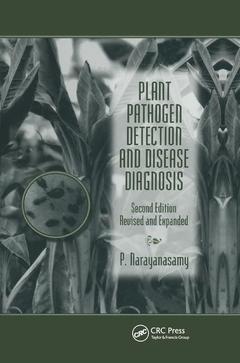 Couverture de l’ouvrage Plant Pathogen Detection and Disease Diagnosis