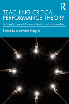 Couverture de l’ouvrage Teaching Critical Performance Theory