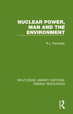 Couverture de l’ouvrage Nuclear Power, Man and the Environment