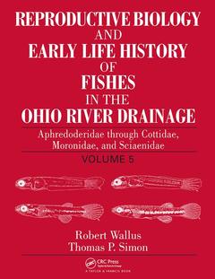 Cover of the book Reproductive Biology and Early Life History of Fishes in the Ohio River Drainage