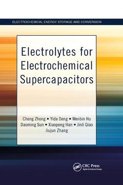 Couverture de l’ouvrage Electrolytes for Electrochemical Supercapacitors