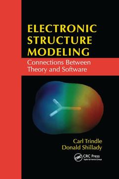 Couverture de l’ouvrage Electronic structure modeling: Connections between theory & software