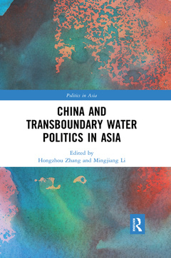 Couverture de l’ouvrage China and Transboundary Water Politics in Asia