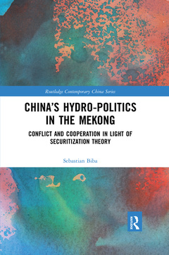 Couverture de l’ouvrage China’s Hydro-politics in the Mekong