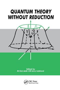 Cover of the book Quantum Theory without Reduction,