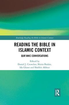 Couverture de l’ouvrage Reading the Bible in Islamic Context