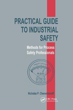 Couverture de l’ouvrage Practical Guide to Industrial Safety