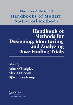 Couverture de l’ouvrage Handbook of Methods for Designing, Monitoring, and Analyzing Dose-Finding Trials
