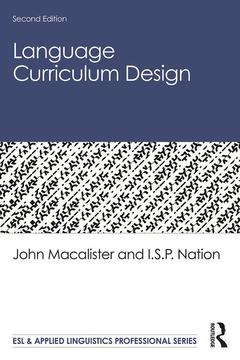 Couverture de l’ouvrage Language Curriculum Design