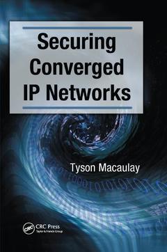 Couverture de l’ouvrage Securing Converged IP Networks