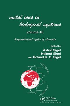 Couverture de l’ouvrage Metal Ions in Biological Systems, Volume 43 - Biogeochemical Cycles of Elements