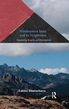 Couverture de l’ouvrage Northeastern India and Its Neighbours