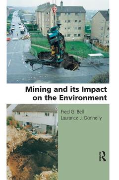 Couverture de l’ouvrage Mining and its Impact on the Environment
