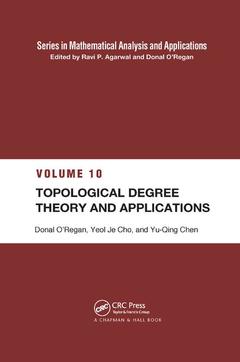 Couverture de l’ouvrage Topological Degree Theory and Applications
