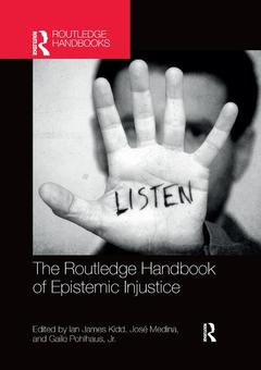 Couverture de l’ouvrage The Routledge Handbook of Epistemic Injustice