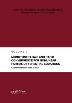 Couverture de l’ouvrage Monotone Flows and Rapid Convergence for Nonlinear Partial Differential Equations