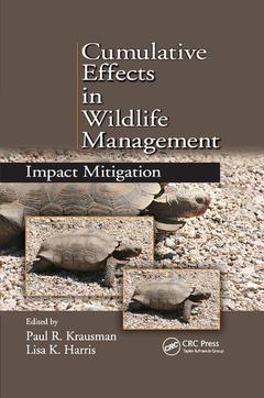 Cover of the book Cumulative Effects in Wildlife Management
