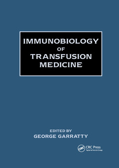 Couverture de l’ouvrage Immunobiology of Transfusion Medicine