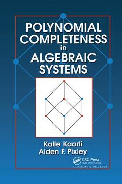 Couverture de l’ouvrage Polynomial Completeness in Algebraic Systems