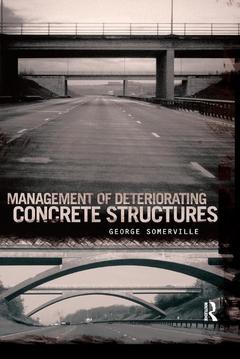 Couverture de l’ouvrage Management of Deteriorating Concrete Structures