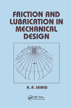 Couverture de l’ouvrage Friction and Lubrication in Mechanical Design