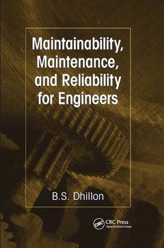 Couverture de l’ouvrage Maintainability, Maintenance, and Reliability for Engineers