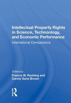 Couverture de l’ouvrage Intellectual Property Rights In Science, Technology, And Economic Performance