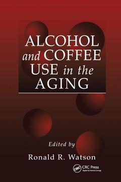 Couverture de l’ouvrage Alcohol and Coffee Use in the Aging