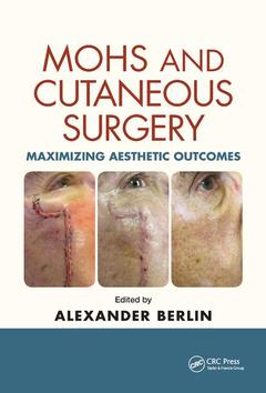 Couverture de l’ouvrage Mohs and Cutaneous Surgery
