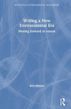 Couverture de l’ouvrage Writing a New Environmental Era