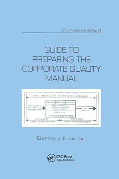 Couverture de l’ouvrage Guide to Preparing the Corporate Quality Manual
