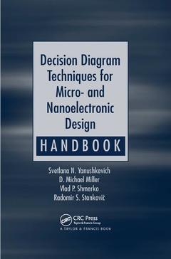 Couverture de l’ouvrage Decision Diagram Techniques for Micro- and Nanoelectronic Design Handbook