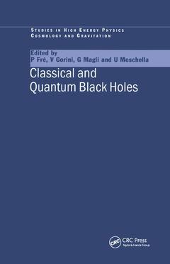 Couverture de l’ouvrage Classical and Quantum Black Holes