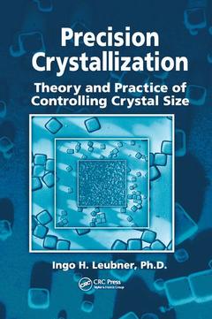 Couverture de l’ouvrage Precision Crystallization