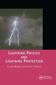 Couverture de l’ouvrage Lightning Physics and Lightning Protection