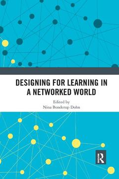 Couverture de l’ouvrage Designing for Learning in a Networked World