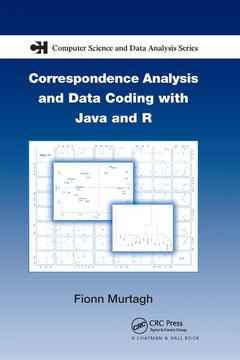 Couverture de l’ouvrage Correspondence Analysis and Data Coding with Java and R