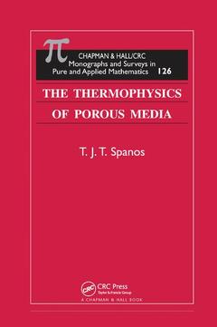 Cover of the book The Thermophysics of Porous Media