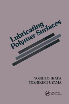 Couverture de l’ouvrage Lubricating Polymer Surfaces