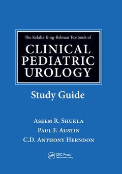 Couverture de l’ouvrage The Kelalis-King-Belman Textbook of Clinical Pediatric Urology Study Guide