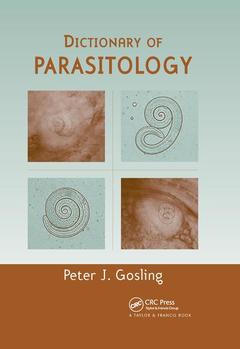Couverture de l’ouvrage Dictionary of Parasitology
