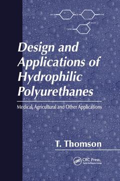 Couverture de l’ouvrage Design and Applications of Hydrophilic Polyurethanes